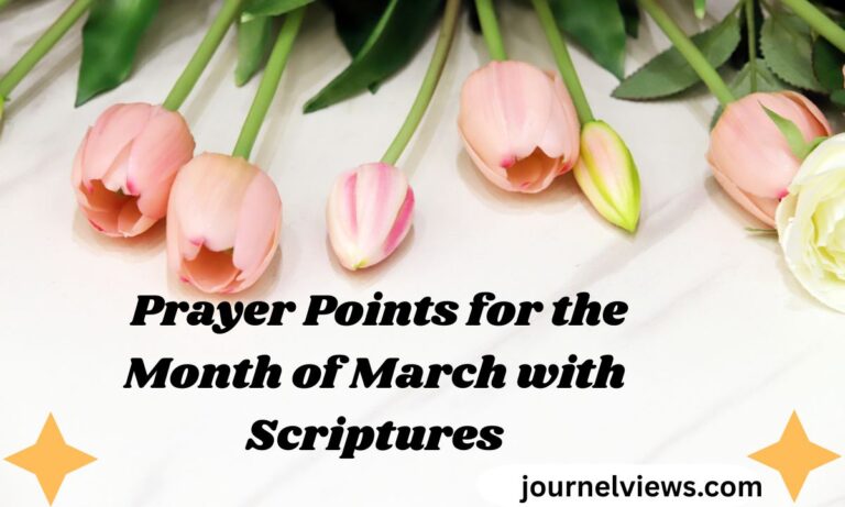 Prayer Points for the Month of March with Scriptures