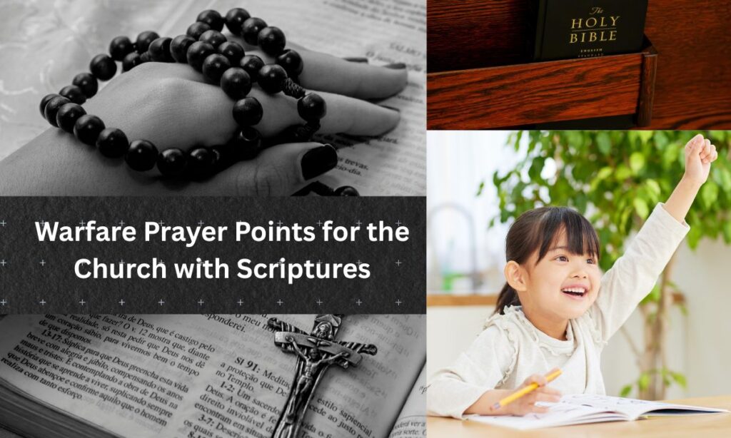 Warfare Prayer Points for the Church with Scriptures

