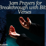 3am Prayers for Breakthrough with Bible Verses