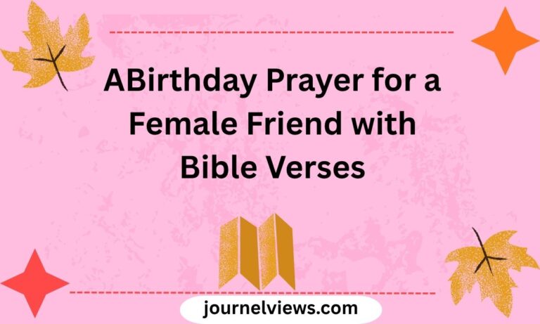 Birthday Prayer for a Female Friend with Bible Verses