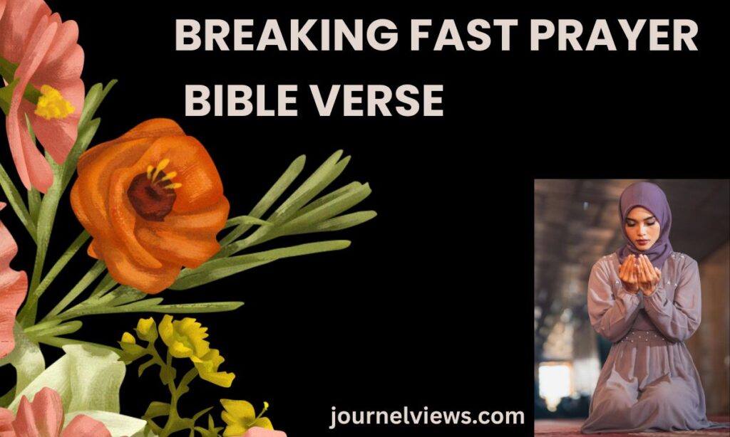 Breaking Fast Prayer Bible Verse
