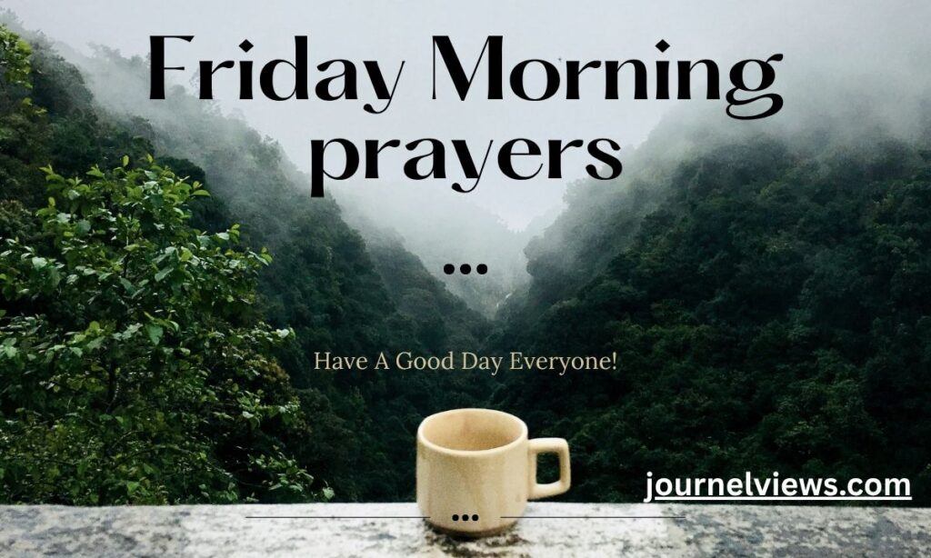 Friday Morning Prayers
