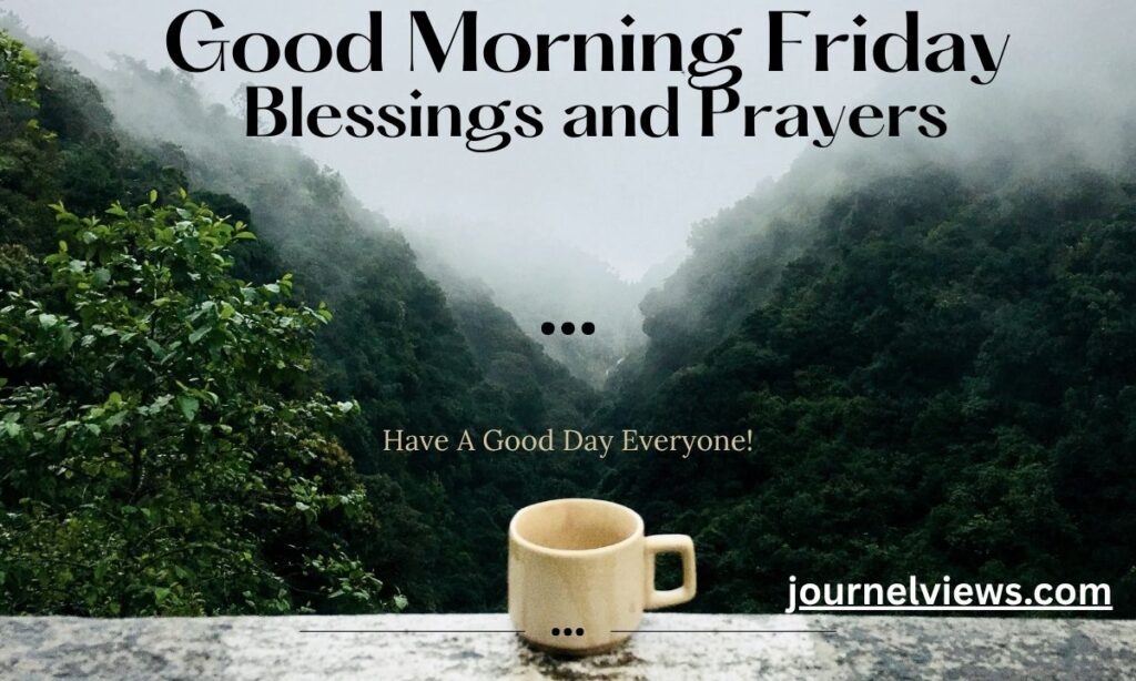 Good Morning Friday Blessings and Prayers