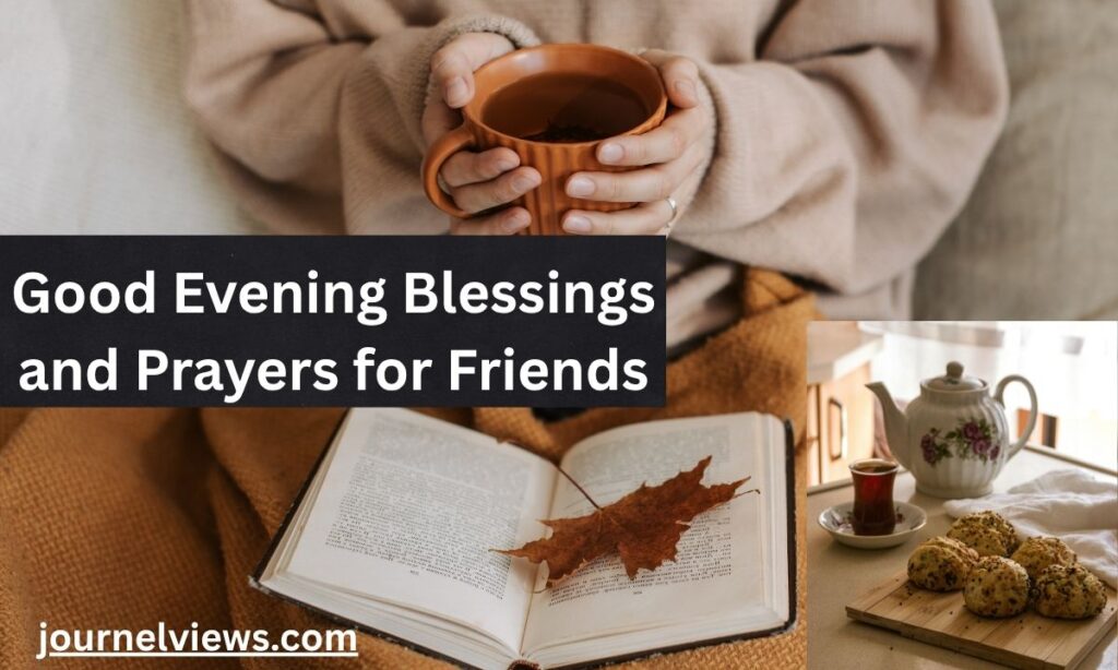 Good Evening Blessings and Prayers for Friends