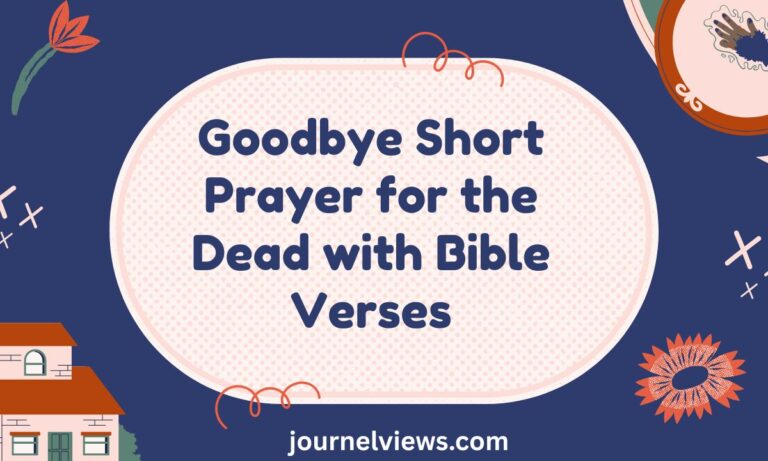 Goodbye Short Prayer for the Dead with Bible Verses