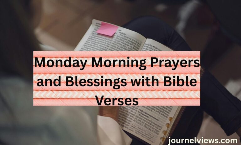 Monday Morning Prayers and Blessings with Bible Verses