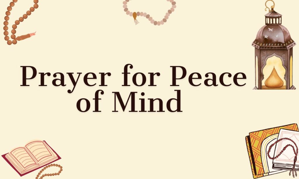 Prayer for Peace of Mind