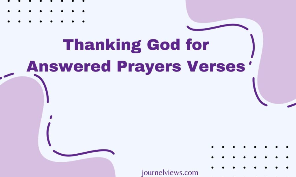 Thanking God for Answered Prayers Verses